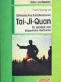 Chinesisches Schattenboxen. Von Foen Tjoeng Lie (1993). 